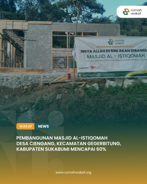 PROGRES PEMBANGUNAN MASJID AL ISTIQOMAH GEGERBITUNG SUDAH MENCAPAI 60