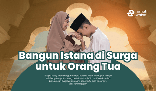 Wakaf Masjid untuk Orang Tua