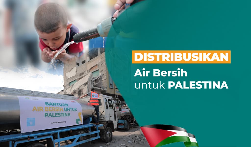 Distribusi Air Bersih Untuk Palestina
