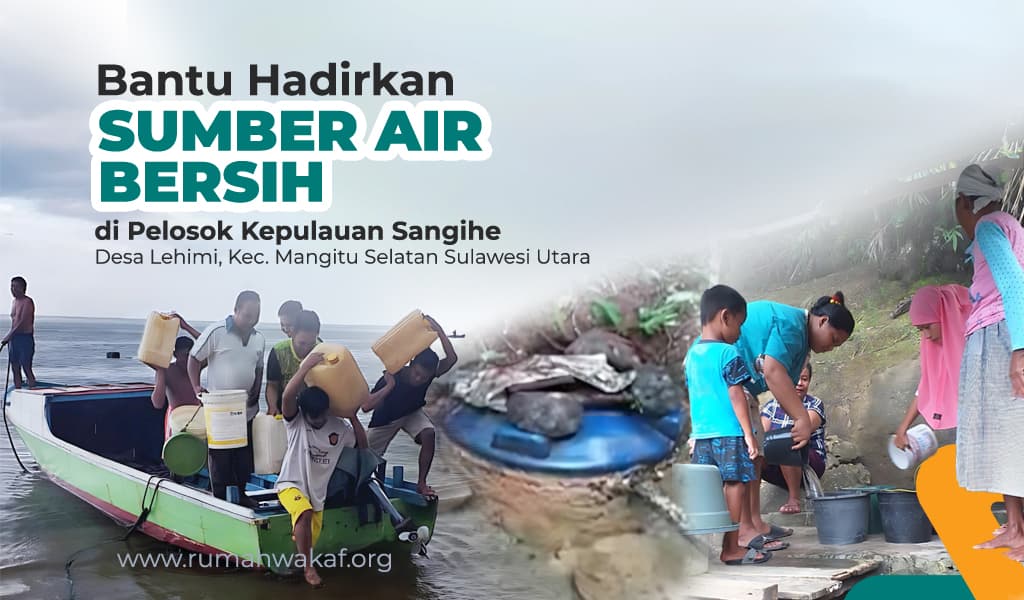 Wakaf Sumber Air Di Desa Lehimi Kepulauan Sangihe